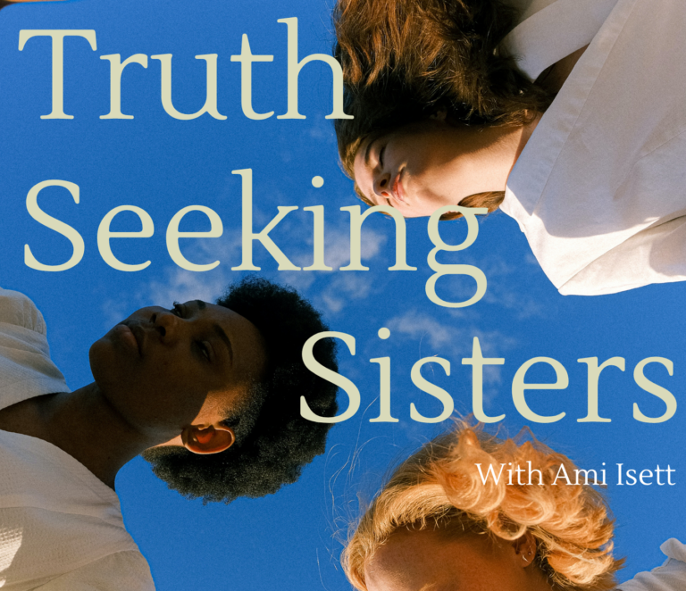 Truth Seeking Sisters